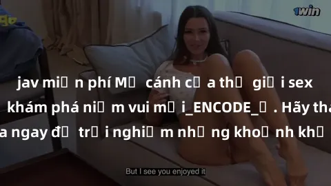 jav miễn phí Mở cánh cửa thế giới sex MILF Việt Nam để khám phá niềm vui mới_ENCODE_. Hãy tham gia ngay để trải nghiệm những khoảnh khắc đầy kích thích và đam mê.